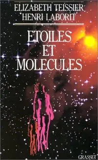 Etoiles et molécules Laborit, Henri — photo 2