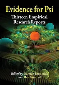 Evidence for Psi: Thirteen Empirical Research Reports — photo 3