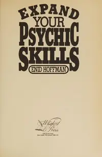 Expand Your Psychic Skills — photo 2