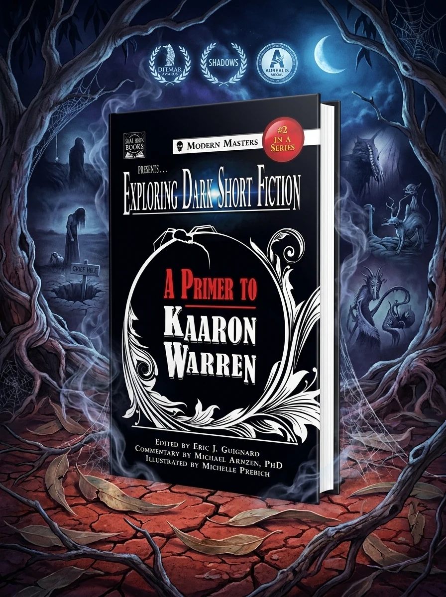 Exploring Dark Short Fiction #2: A Primer to Kaaron Warren Guignard, Eric J