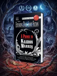 Exploring Dark Short Fiction #2: A Primer to Kaaron Warren Guignard, Eric J — photo 1