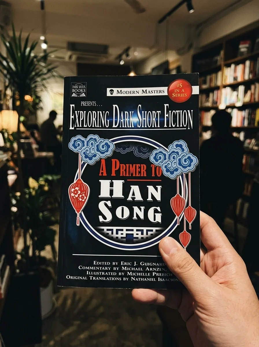 Exploring Dark Short Fiction #5: A Primer to Han Song — photo 2