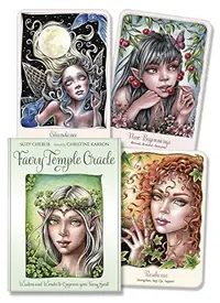 Faery Temple Oracle: Enchantment, Wisdom and Insight to Empower Your Faery Spirit — photo 2