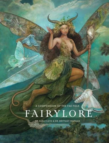 Fairylore: A Compendium of the Fae Folk