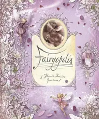 Fairyopolis: A Flower Fairies Journal Barker, Cicely Mary — photo 2