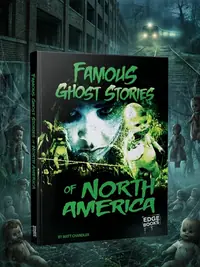 Famous Ghost Stories of North America Chandler, Matt — photo 1