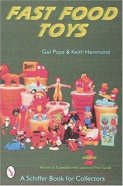 Fast Food Toys Pope, Gail — dewey-pub:Schiffer