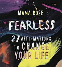 Fearless: 27 Affirmations to Change Your Life — photo 2