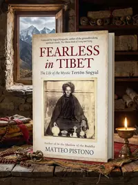 Fearless in Tibet: The Life of the Mystic Terton Sogyal — photo 1