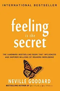 Feeling is the Secret — photo 2