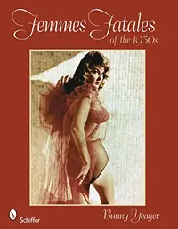 Femmes Fatales of the 1950s — photo 2