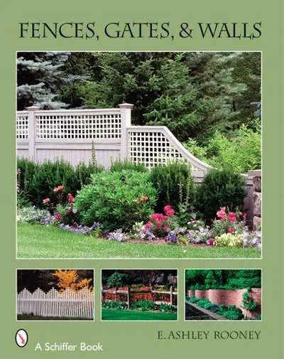 Fences, Gates & Walls — dewey-pub:Schiffer