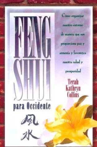 Feng Shui Para Occidente Collins, Terah Kathryn