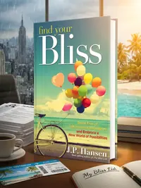 Find Your Bliss: Break Free of Self-Imposed Boundaries and Embrace a New World of Possibilities — photo 1