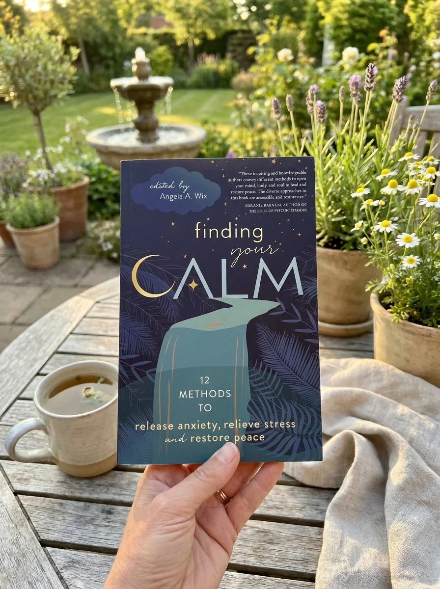 Finding Your Calm: Twelve Methods to Release Anxiety, Relieve Stress & Restore Peace — photo 2