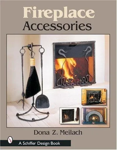 Fireplace Accessories Meilach, Dona Z — dewey-pub:Schiffer
