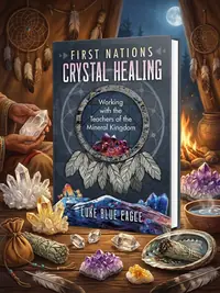 First Nations Crystal Healing: Working with the Teachers of the Mineral Kingdom — photo 1