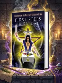 First Steps in Ritual (Substantially Revised, Expanded and Brought Up to Date) — photo 1