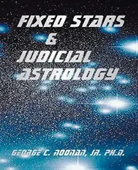 Fixed Stars and Judicial Astrology — photo 2