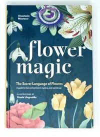 Flower Magic: The Secret Language of Flowers — photo 2