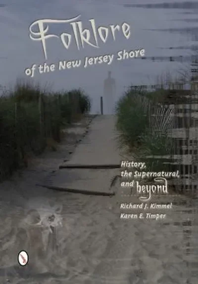 Folklore of the New Jersey Shore: History, the Supernatural, and Beyond — dewey-133