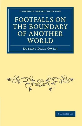 Footfalls on the Boundary of Another World Owen, Robert Dale