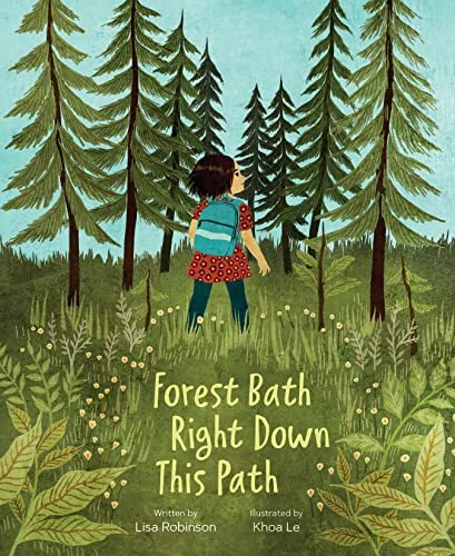 Forest Bath Right Down This Path — photo 3