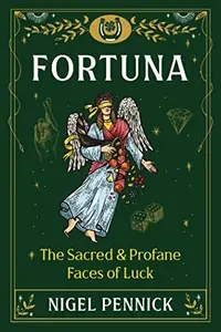Fortuna: The Sacred and Profane Faces of Luck — photo 2