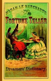 Fortune Teller and Dreamer's Dictionary Le Marchand, Madame — photo 2