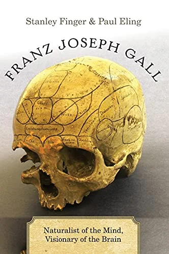 Franz Joseph Gall: Naturalist of the Mind, Visionary of the Brain — photo 2