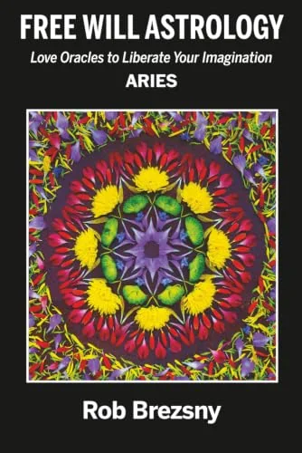 Free Will Astrology: Aries, Love Oracles to Liberate Your Imagination — photo 3