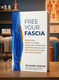 Free Your Fascia: Relieve Pain, Boost Your Energy, Ease Anxiety and Depression, Lower Blood Pressure, and Melt Years Off Your Body with Fascia Therapy — photo 1