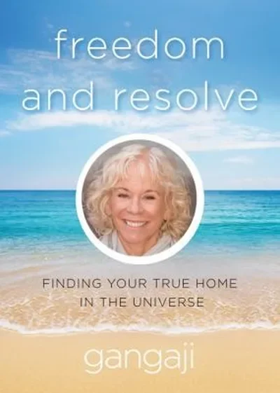 Freedom and Resolve: Finding Your True Home in the Universe — dewey-pub:Hampton Roads Publishing