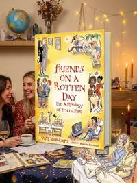 Friends on a Rotten Day: The Astrology of Friendships — photo 1
