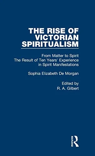 From Matter To Spirit V2 De Morgan, Sophia Elizabeth