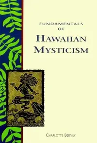 Fundamentals of Hawaiian Mysticism — photo 2