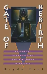Gate of Rebirth: Astrology Regeneration and 8th House Mysteries — photo 2