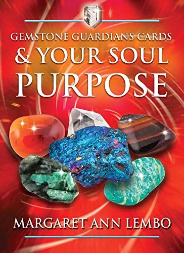 Gemstone Guardians Cards and Your Soul Purpose [With Booklet]