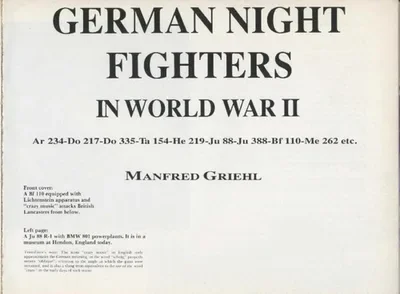 German Night Fighters in World War II Griehl, Manfred