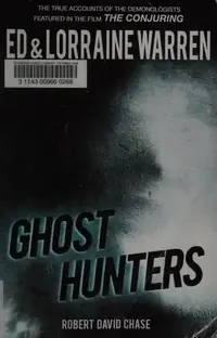 Ghost Hunters: True Stories from the World's Most Famous Demonologists — photo 2
