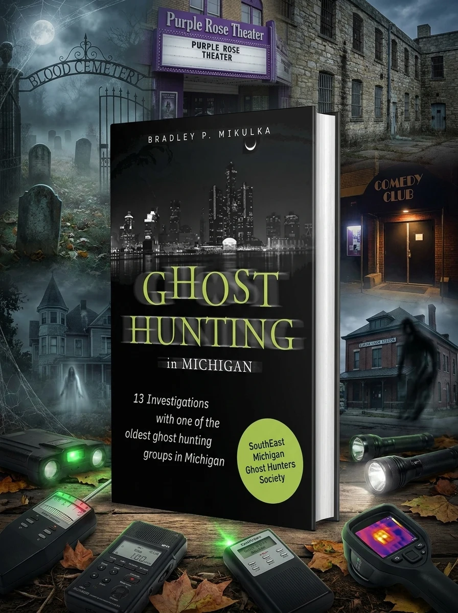 Ghost Hunting in Michigan
