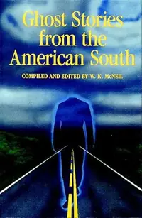 Ghost Stories from the American South — photo 2