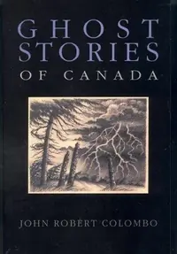 Ghost Stories of Canada — photo 2