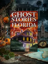 Ghost Stories of Florida Asfar, Dan — photo 1