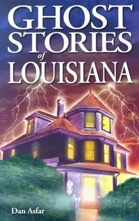 Ghost Stories of Louisiana — photo 2
