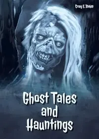 Ghost Tales and Hauntings — photo 2