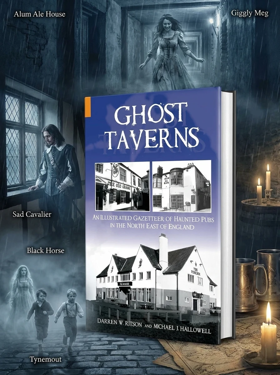 Ghost Taverns: An Illustrated Gazeteer of the North East