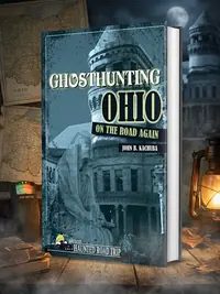 Ghosthunting Ohio: On the Road Again - PGW Kachuba, John B — photo 1