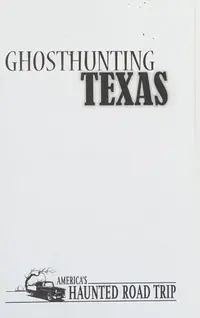 Ghosthunting Texas - PGW Slaughter, April — photo 2