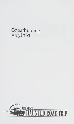 Ghosthunting Virginia - PGW Varhola, Michael J